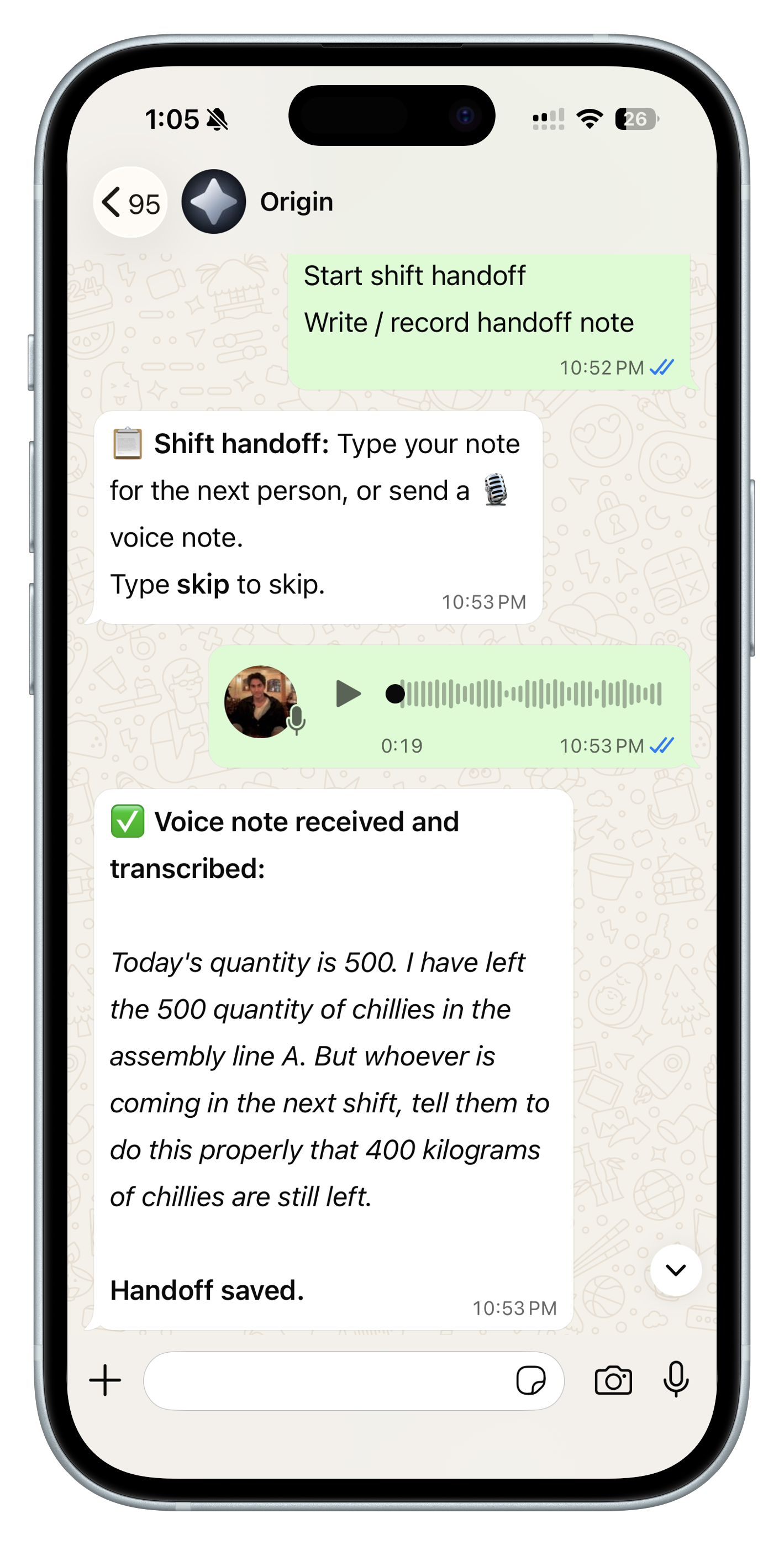 Shift handoff on WhatsApp with voice note transcribed into the plant record
